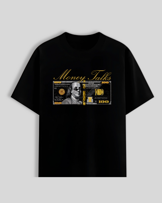 Money Talks T-Shirt